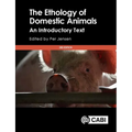 The Ethology of Domestic Animals: An Introductory Text