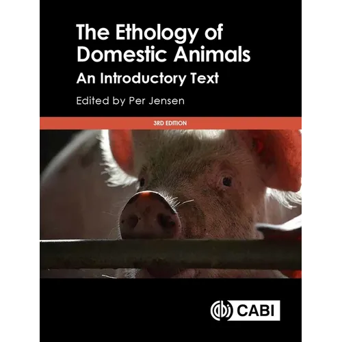 The Ethology of Domestic Animals: An Introductory Text