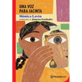 Una Voz Para Jacinta / A Voice for Jacinta