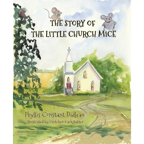 The Story of the Little Church Mice