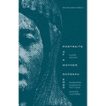 Portraits of a Mother: A Novella and Stories