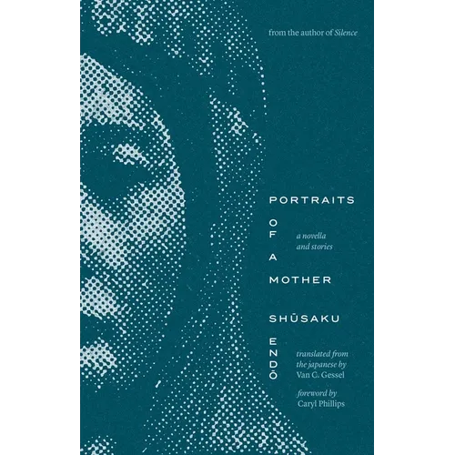 Portraits of a Mother: A Novella and Stories