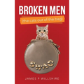 Broken Men (The Cats out of the Bag)