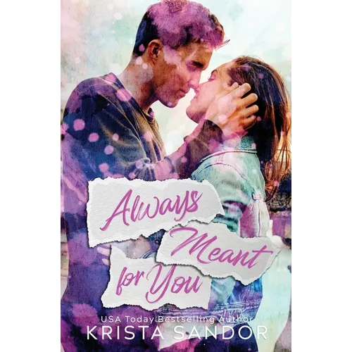 Always Meant for You