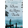 Where the River Parts
