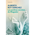 Los jardínes secretos de Mogador/ The Secret Gardens of Mogador: Voices of the Earth
