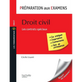 Préparation aux examens - Droit civil: Les contrats spéciaux