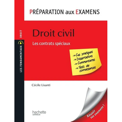 Préparation aux examens - Droit civil: Les contrats spéciaux