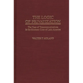 The Logic of Privatization: The Case of Telecommunications in the Southern Cone of Latin America