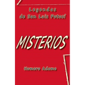 Misterios: Leyendas de San Luis Potosí