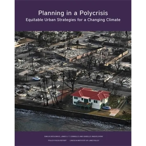 Planning in a Polycrisis: Equitable Urban Strategies for a Changing Climate