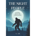 The Night People: A Novel About the Paranormal