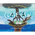 The American Bald Eagle's Close Caw with Extinction's Murderous Claw