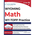Wyoming Test of Proficiency and Progress (WY-TOPP) Test Prep: 7th Grade Math Practice Workbook and Full-length Online Assessments: WY-TOPP Study Guide