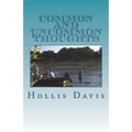 Common and Uncommon Thoughts: Poems about Thoughts of Being and Seeing