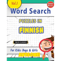 Word Search Puzzles in Finnish for Kids: Boys & Girls - Awesome! Vol.1 - Delta Classics