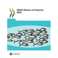 OECD Review of Fisheries 2022