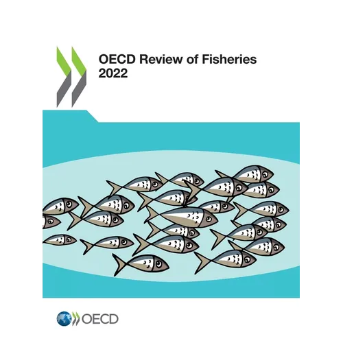 OECD Review of Fisheries 2022