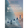 Get In Touch: With Your Better Mental Health