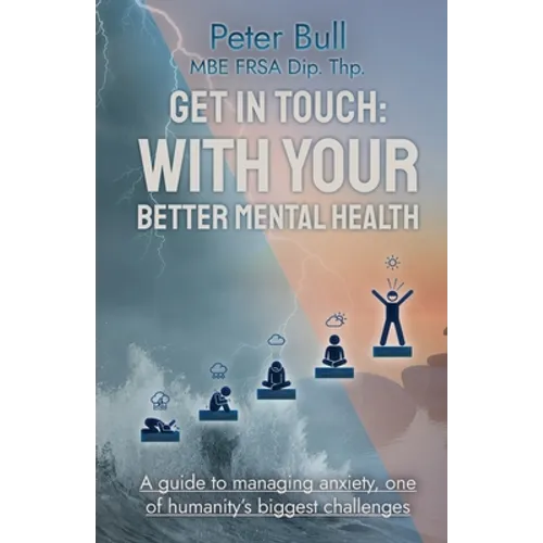Get In Touch: With Your Better Mental Health