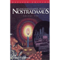 Conversations with Nostradamus: His Prophecies Explained