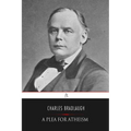 A Plea for Atheism