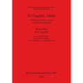 El Chagueite, Jalapa: El Perído Formativo En El Oriente de Guatemala