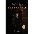 The Secret Between the Barrels