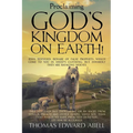Proclaiming God's Kingdom on Earth