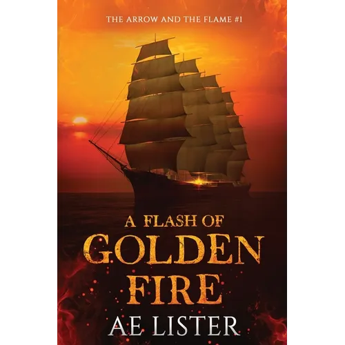 A Flash of Golden Fire