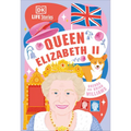 DK Life Stories Queen Elizabeth II