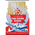 National Treasure: The History of Trans Canada Airlines
