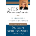 The Ten Commandments: The Significance of God's Laws in Everyday Life