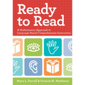 Ready to Read: A Multisensory Approach to Language-Based Comprehension Instruction