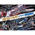 Hidetaka Tenjin's Artistry of Macross: Macross Frontier Films, Macross Delta
