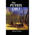 The Peyote Cult