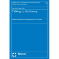 Talking to the Enemy: Deradicalization and Disengagement of Terrorists