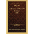 Dictionary Of Races Or Peoples (1911)