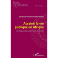 Assainir la vie publique en Afrique: Une éthique politique pour la bonne gouvernance