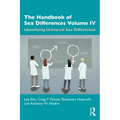 The Handbook of Sex Differences Volume IV Identifying Universal Sex Differences