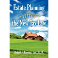 Estate Planning After the New Tax Law