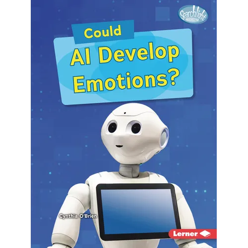 Could AI Develop Emotions?