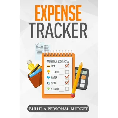 Expense Tracker: Having a Detailed Idea of What you Spend on Monthly and Weekly Basis