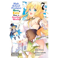 High School Prodigies Have It Easy Even in Another World!, Vol. 7 (Manga)