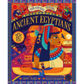 Ancient Egyptians: Hide and Seek History: With More Than 80 Flaps!