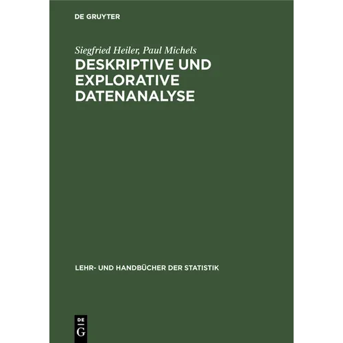 Deskriptive und Explorative Datenanalyse