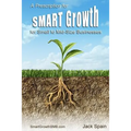 A Prescription for SMART Growth for Small to Mid-Size Businesses