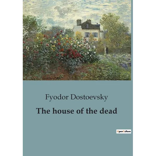 The house of the dead