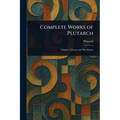 Complete Works of Plutarch