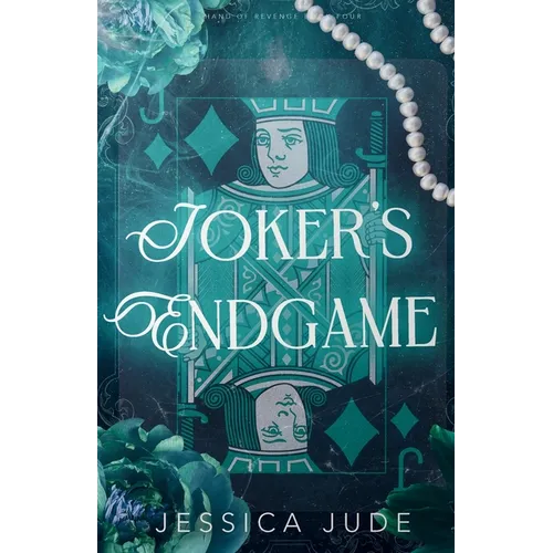 Joker's Endgame: An Enemies with Benefits Billionaire Romance
